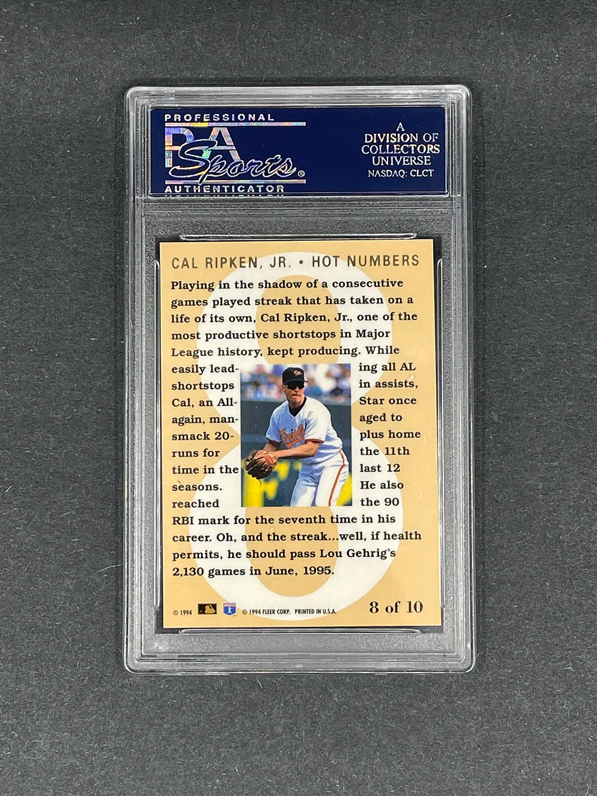Cal Ripken Jr. - 1994 Flair Hot Numbers #8 - PSA 10
