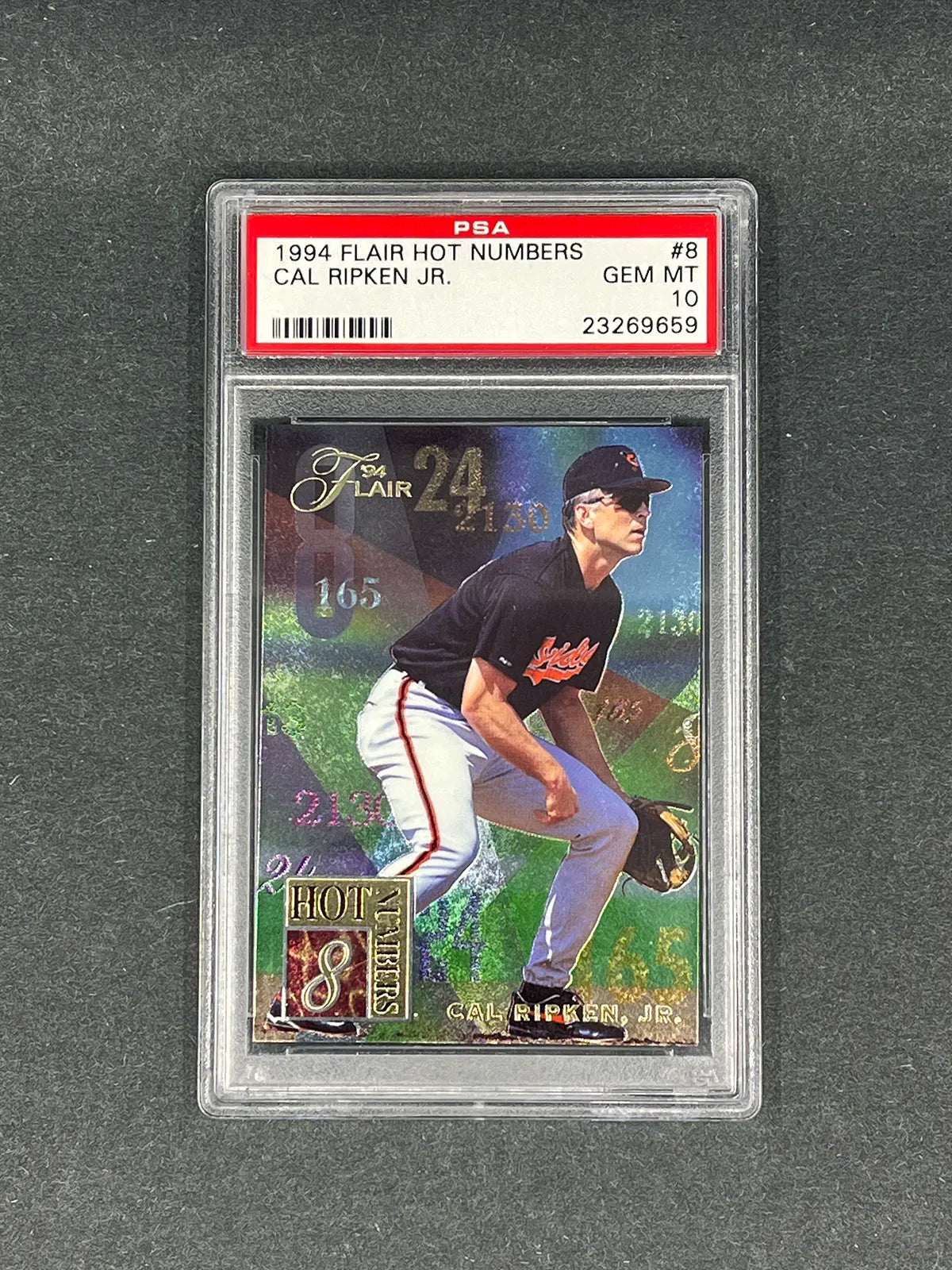 Cal Ripken Jr. - 1994 Flair Hot Numbers #8 - PSA 10